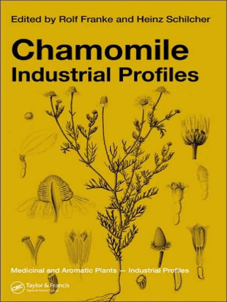 Chamomile Industrial Profiles (Medicinal and Aromatic Plants