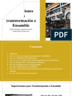 Importación de Mercancía para Transformación o Ensamble