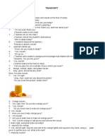 (Teacher Greets The Students) : Transcript T: Teacher and S: Students Pre Activity