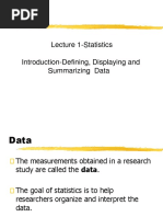 Lecture 1-Statistics Introduction-Defining, Displaying and Summarizing Data