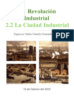 2.1 Revolución Industrial 2.2 La Ciudad Industrial