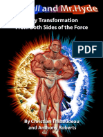 Dr. Jekyll and Mr. Hyde - Body Transformation From Both Sides of the Force by Christian Thibaudeau and Anthony Roberts