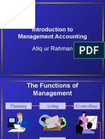 Introduction To Management Accounting: Atiq Ur Rahman