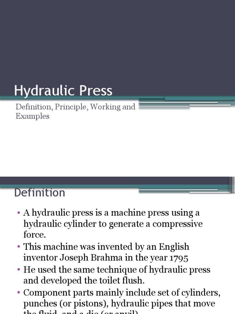 Hydraulic Press Definition, Principle, Working and Examples PDF