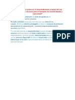 Cómo Podemos Promover El Emprendimiento A Través Del Uso Sostenible de Los Recursos para El Bienestar de Nuestra Familia y Comunidad