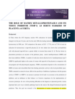 The Role of Matrix Metalloproteinase-9 and Its Tissue Inhibitor (Timp-1) As Serum Markers of Placenta Accreta