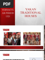 Vernacul Ar Period 1521: Yakan Traditional Houses