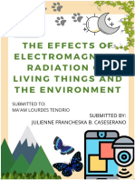The Effects of Electromagnetic Radiation On Living Things and The Environment