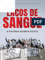 Laços de Sangue - A História Secreta Do PCC (Márcio Sergio Christino e Cláudio Tognolli)