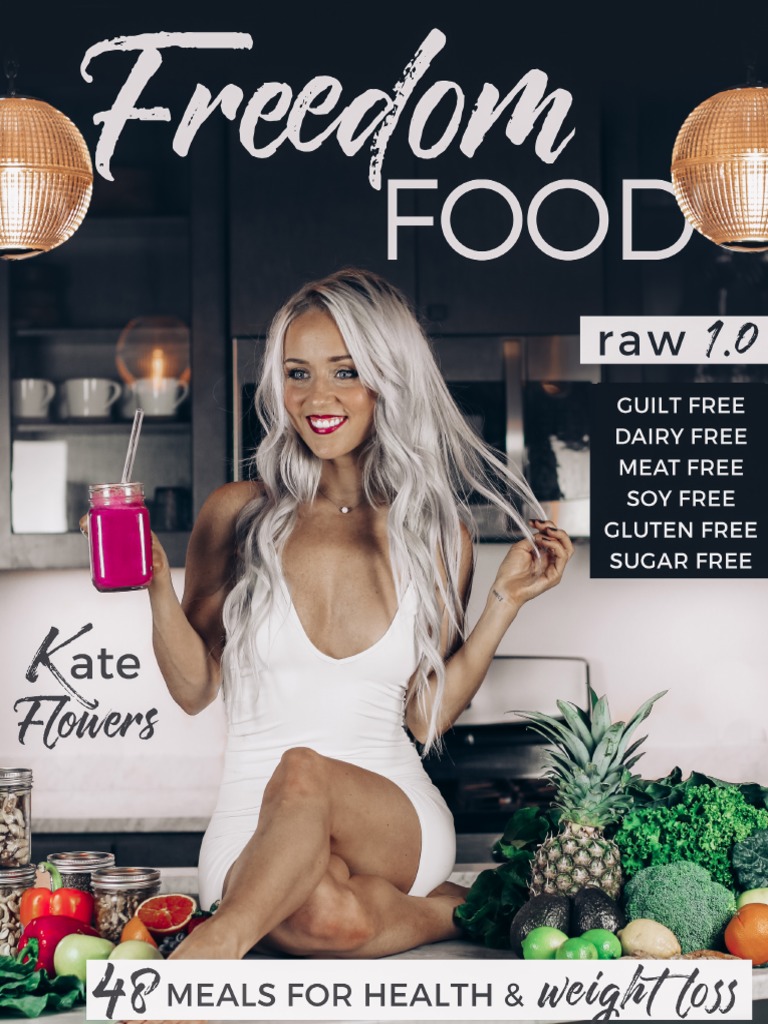 Freedom Food 1.0 Raw by Kate Flowers PDF Foods Nutrition Facts Label