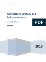 Competitive Strategy and Industry Analysis: A La Michael Porter