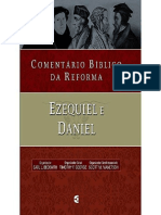 Resumo Comentario Biblico Da Reforma Ezequiel e Daniel Organizado Por Carl L Beckwith Organizador Geral Timothy George Organizador Geral Associado Scott M Manetsch