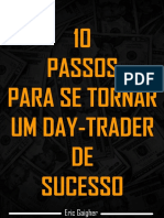 10 Passos Para Se Tornar Um Day Trader de Sucesso - Eric Gheigher