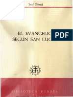 Schmid, Josef - El Evangelio Segun San Lucas