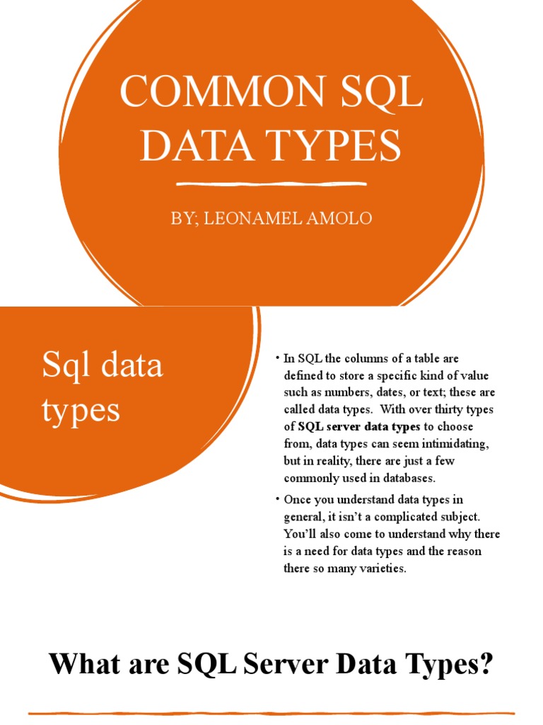 Common SQL Data Types: by Leonamel Amolo | PDF | Data Type | Sql
