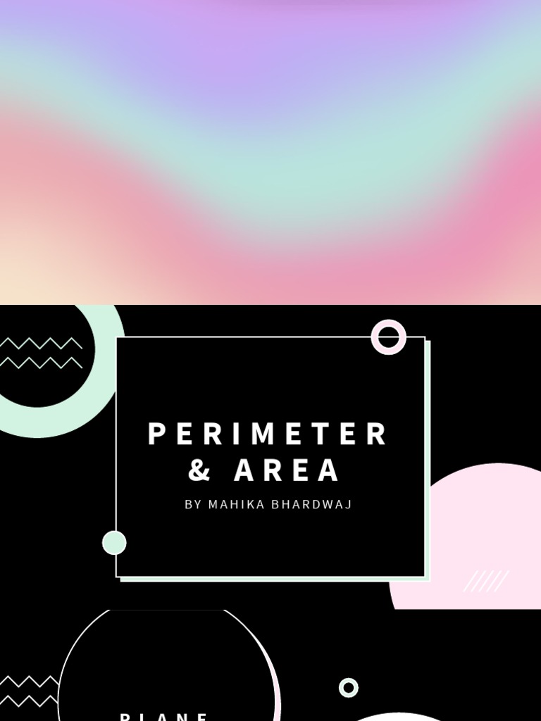 Perimeter and Area Presentation | PDF | Area | Rectangle