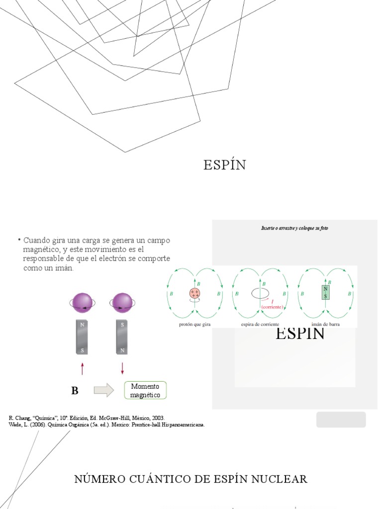 Espín y Resonancia Magnética Nuclear | PDF | Isomerismo conformacional ...