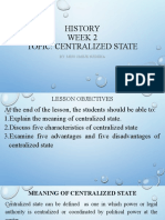 History Week 2 Topic: Centralized State: By: Miss Omeje Njideka