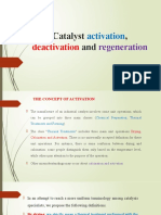 Catalyst, And: Deactivation