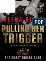 Alexa Riley - Ghost Riders MC 01 - Pulling Her Trigger (TRT)