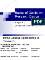 Basics of Qualitative Research Design: Berg Ch. 2 Leedy and Ormrod Ch. 3 - 5