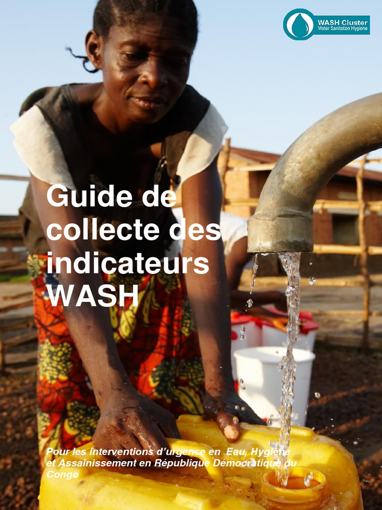 Guide de Collecte Des Indicateurs Du Cluster Wash RDC Juin 2014 Version ...