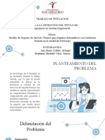 PRE DEFENSA Modelo de Negocio de Servicio Técnico para Equipos Informáticos Con Asistencia Remota en La Ciudad de Portoviejo