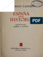 España en su historia, cristianos, moros y judíos - Américo Castro