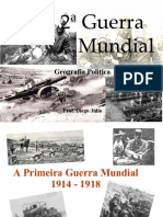 1a e 2a Guerras Mundiais: Contexto Histórico e Geopolítico