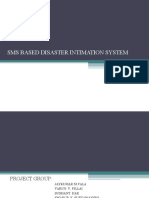SMS Based Disaster Intimation System