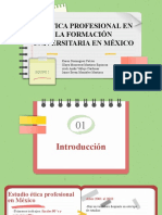 Presentacion Etica Profesional en La Formacion Universitaria en Mexico