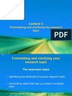 Lecture - 3 - Formulating and Clarifying Research and Choosing Topic
