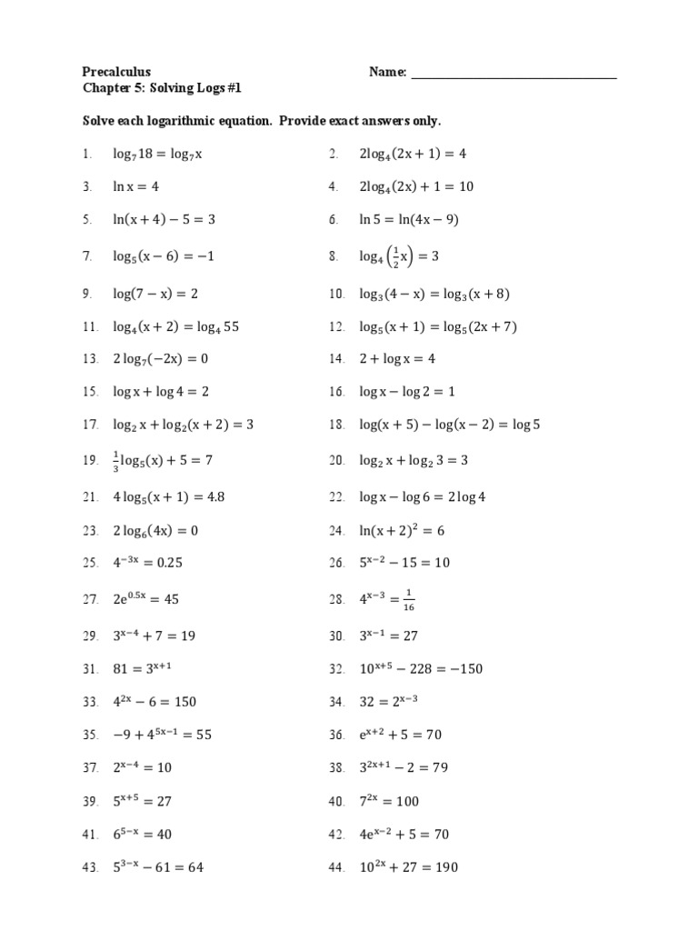 Precalculus Name: - Chapter 5: Solving Logs #1 Solve Each Logarithmic ...