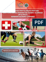 Pembelajaran Pertolongan Pertama Dan Pencegahan Perawatan Cedera Olahraga (PP PPCO) Berbasis Blended Learning by Pinton Setya Mustafa