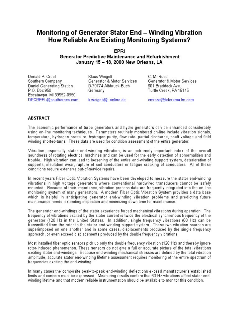Monitoring of Generator Stator End Winding Vibration How Reliable Are