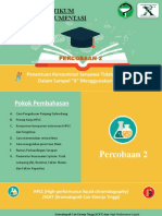 Praktikum Instrumentasi: Penentuan Konsentrasi Senyawa Tidak Berwarna Dalam Sampel "X" Menggunakan HPLC