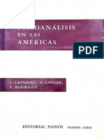 Psicoanálisis en Las Américas. El Proceso Analítico. Transferencia y Contratrasferencia. L. Grinberg, M. Langer, E. Rodrigué