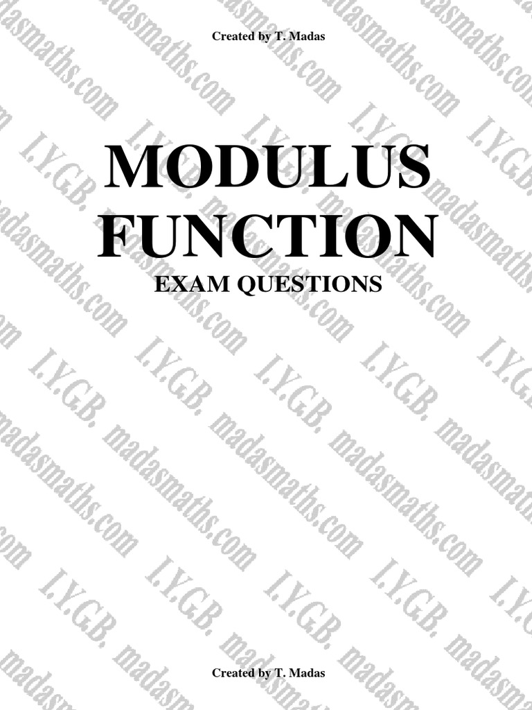Modulus Function Exam Questions | PDF | Equations | Asymptote
