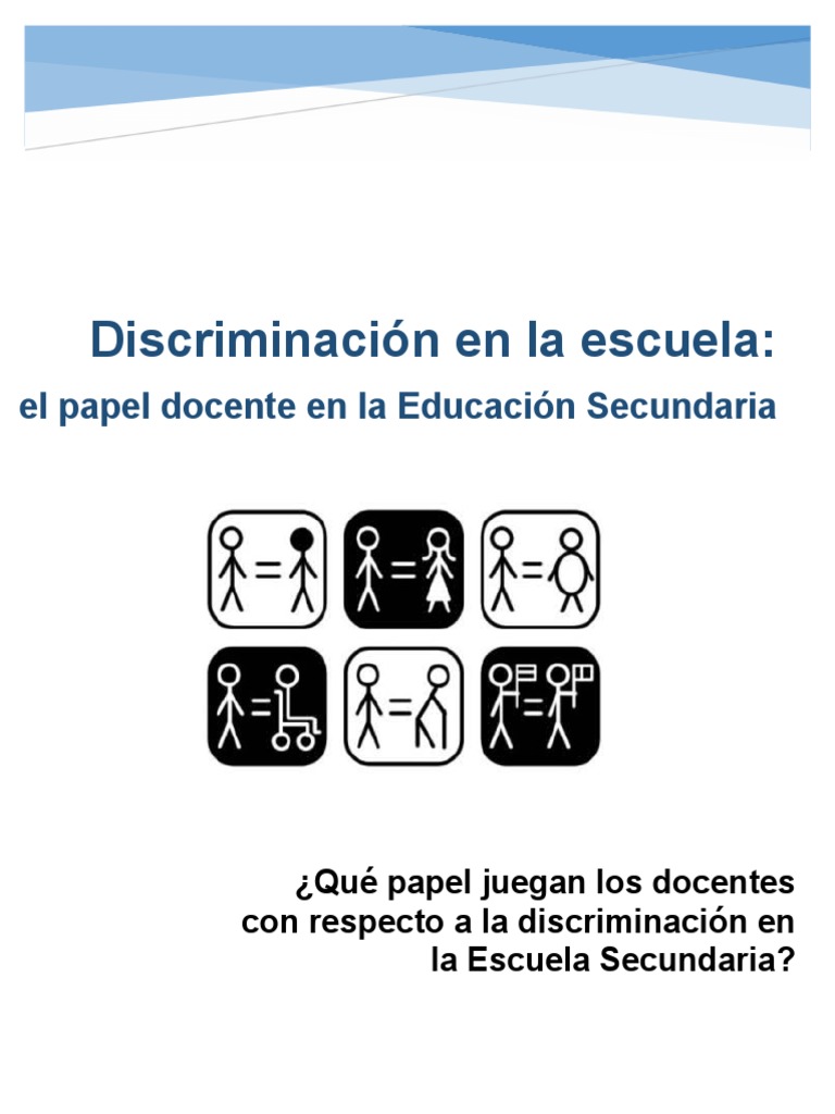 Discriminación Escolar y Rol Docente | PDF | Discriminación ...