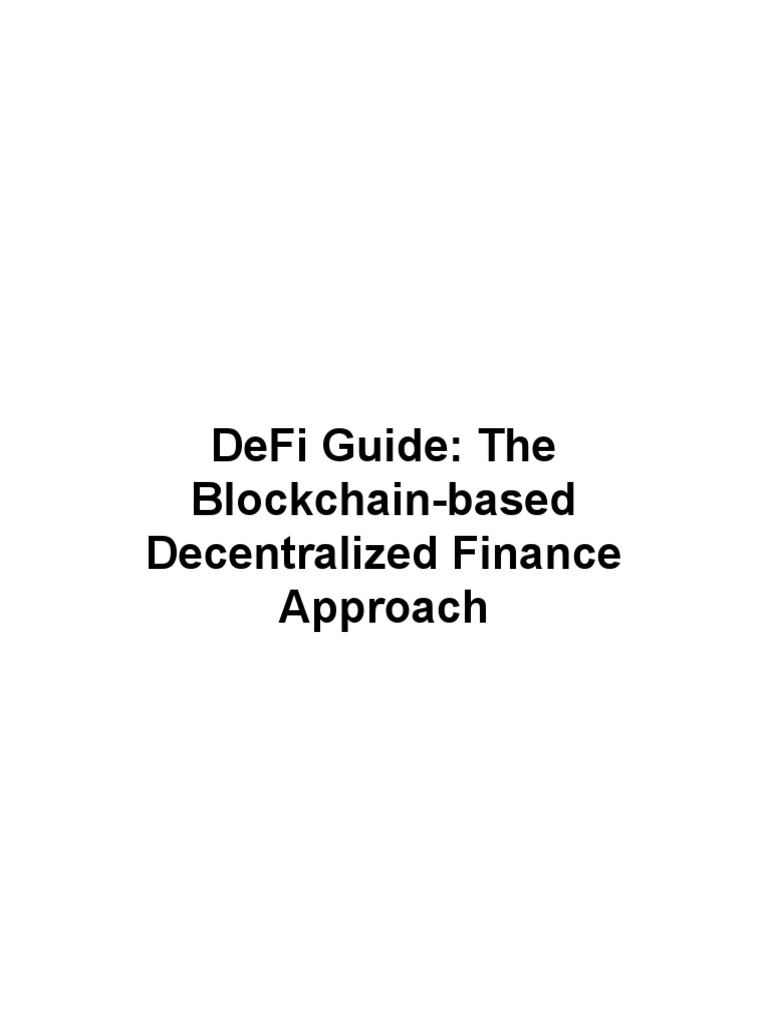 What Is DeFi The Blockchain-Based Decentralized Finance Approach ...
