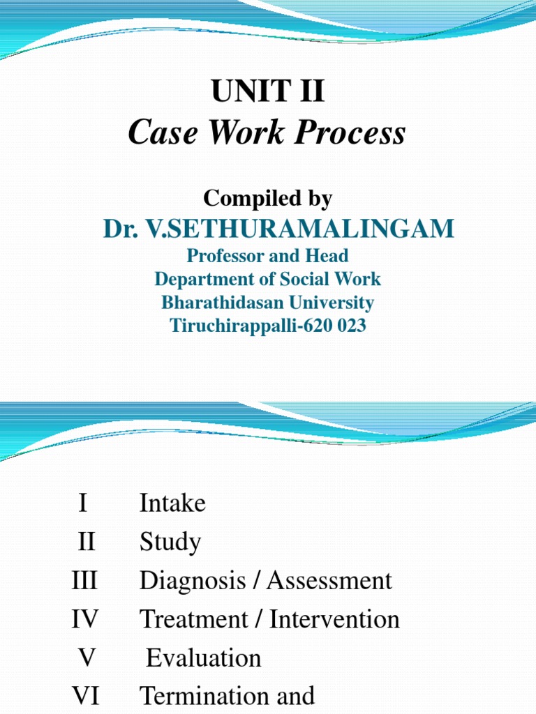 Case Work Process Overview | PDF | Id | Evaluation