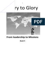 Glory To Glory - 5. From Leadership To Missions