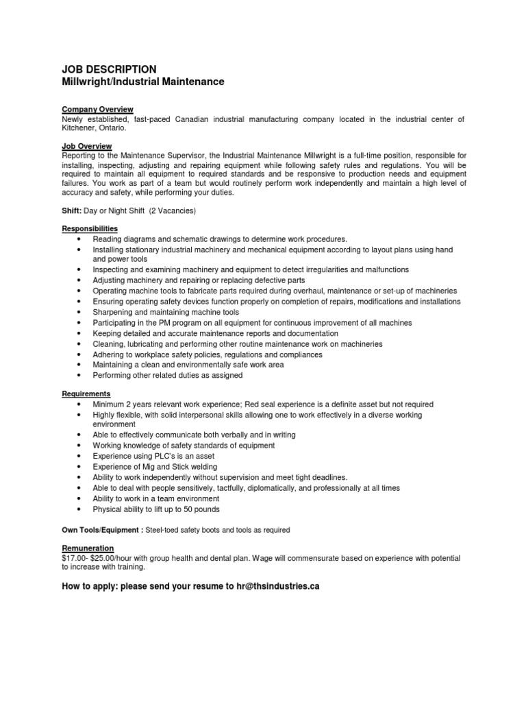 Job Description Millwright/Industrial Maintenance Company Overview