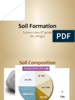 Soil Formation: Science Class 8 Grade Ms. Artigas