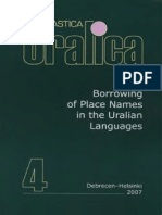 (Onomastica Uralica, 4) Ritva Liisa Pitkänen, Janne Saarikivi - Borrowing of Place Names in The Uralian Languages (2007, Debrecen University Press)