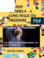 Nelson Mandela - A Long Walk To Freedom: Presented by R.E.Poornitha Class - 10 E