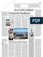 Antonio e Carlo Calabrò: Il Miracolo Brasiliano