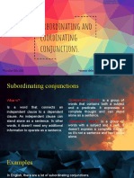 Subordinating and Coordinating Conjunctions.: Thursday 25th, 2021. Vanessa Meléndez, Elián García, Andrea Huichapa