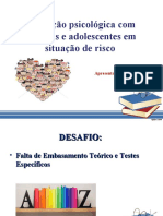 Avaliação Psicológica Com Crianças e Adolescentes em Situação de Risco