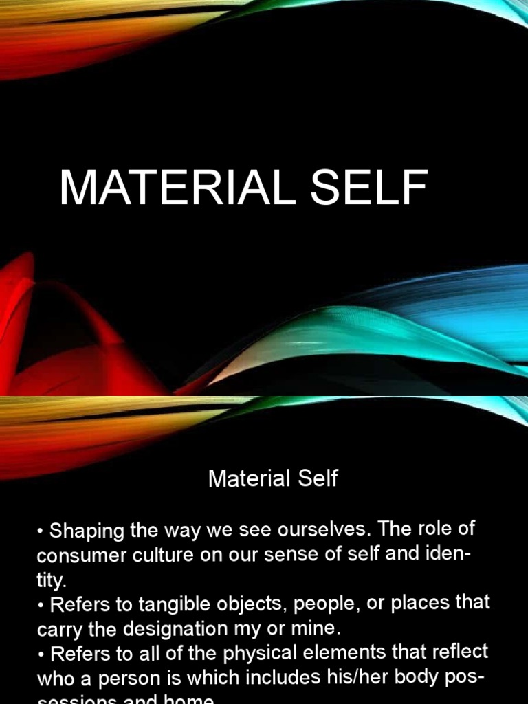 Understanding Material Self and Identity | PDF | Self | Identity ...